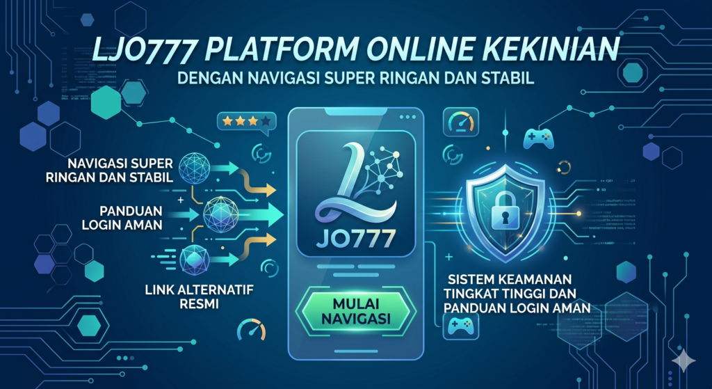 LJO777 Platform Online Kekinian